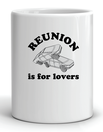 project chane coffee mug featuring two tesla cyber trucks humping and the phrase Reunion is for Lovers madison mississippi swingers