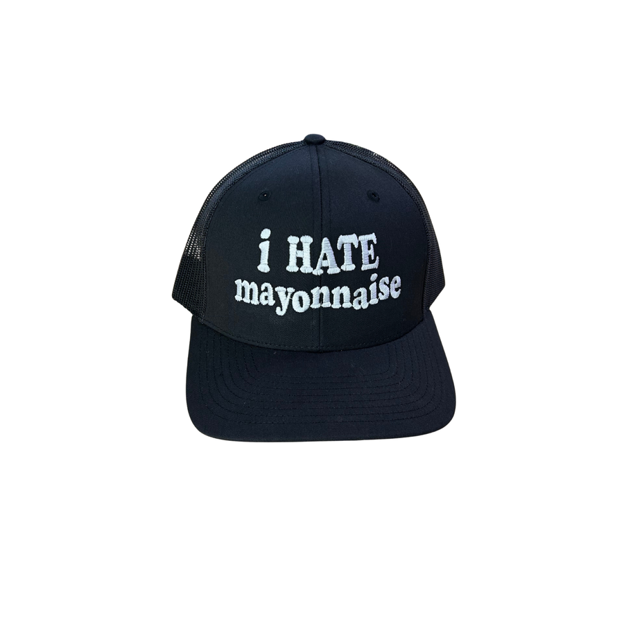 I Hate Mayonnaise - Embroidered Hat