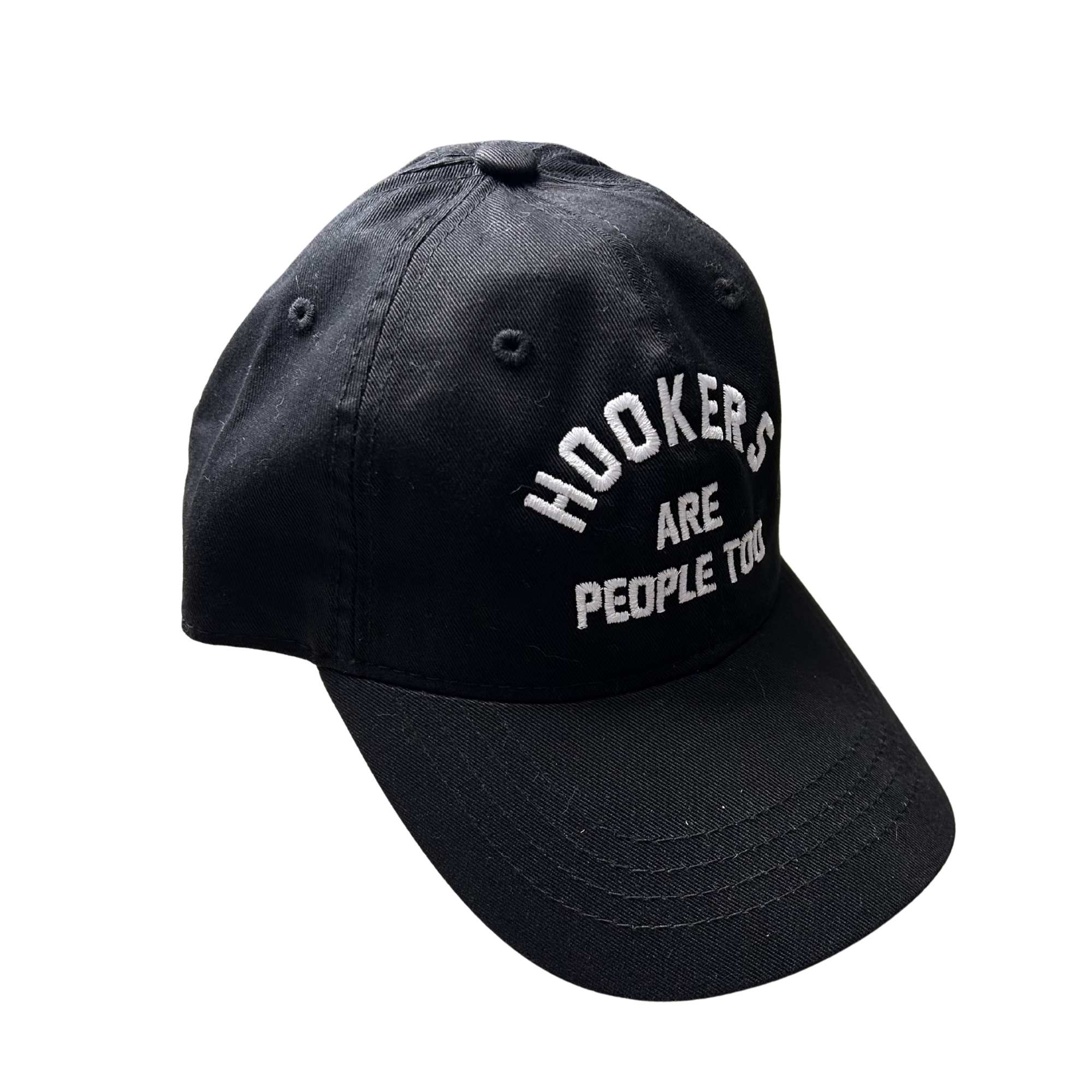 Black outdoor cap with 'HOOKERS ARE PEOPLE TOO' text on a white background