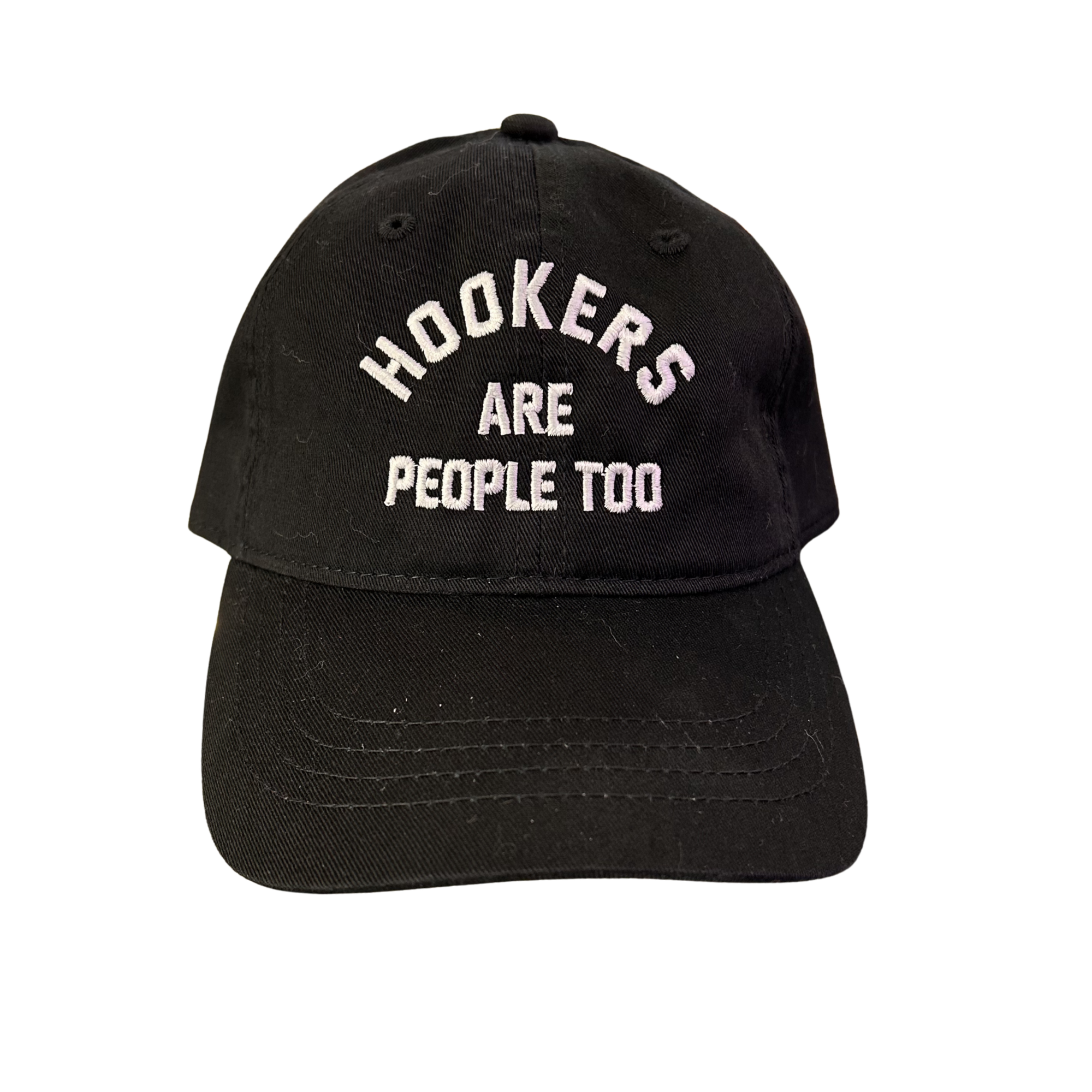 Black outdoor cap with 'HOOKERS ARE PEOPLE TOO' text on a white background