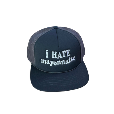 I Hate Mayonnaise - Embroidered Hat