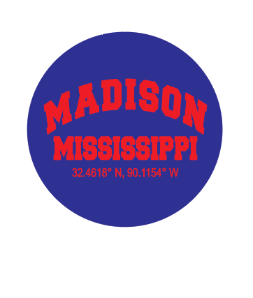 A navy blue sticker that reads "Madison Mississippi 32.4618 N, 90.1154 W" in red.