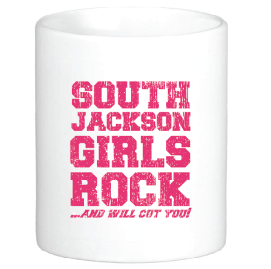 South Jackson Girls Rock and Will Cut You Mug