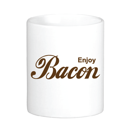 Enjoy Bacon Mug