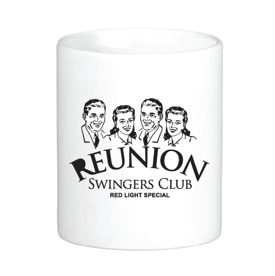 coffee mug featuring 4 people and the slogan reunion swingers club red light special madison mississippi