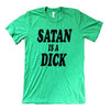 Satan is a Dick