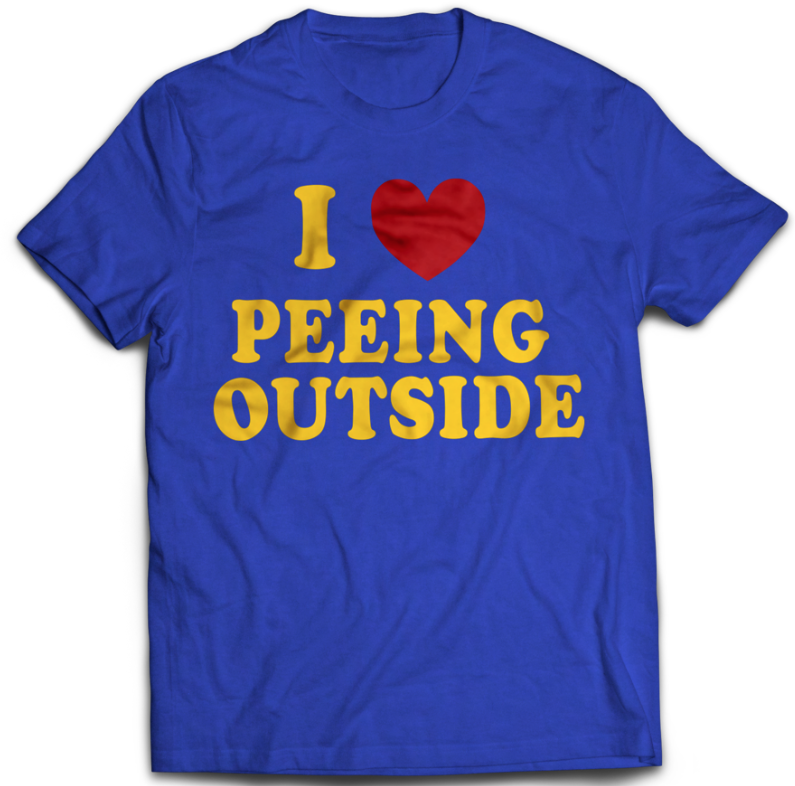 tee shirt with the slogan i love peeing outside