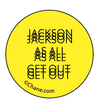 Jackson As All Get Out